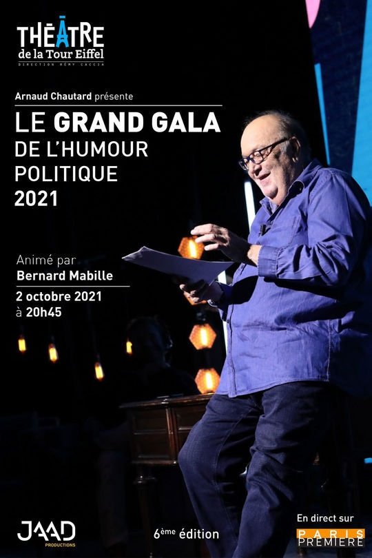 Affiche du film Le grand gala de l'humour politique 2021