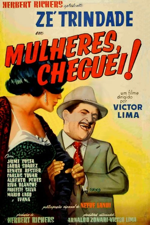 Poster de Mulheres, Cheguei!