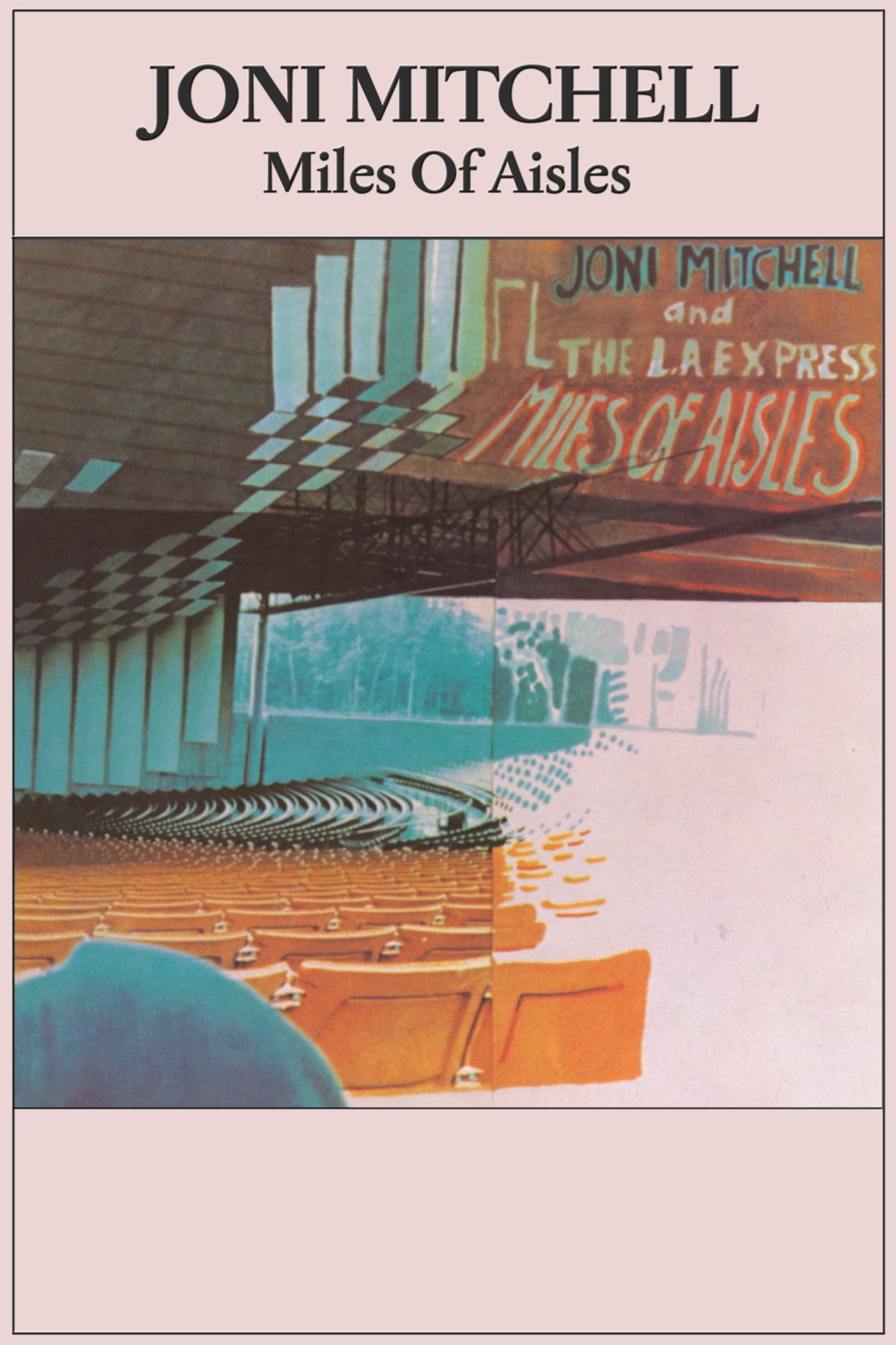 Poster de Joni Mitchell: Miles of Aisles