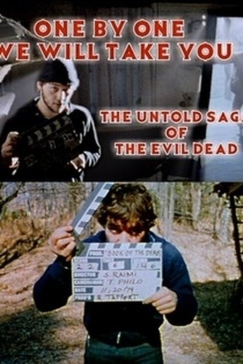Poster de One by One We Will Take You: The Untold Saga of The Evil Dead