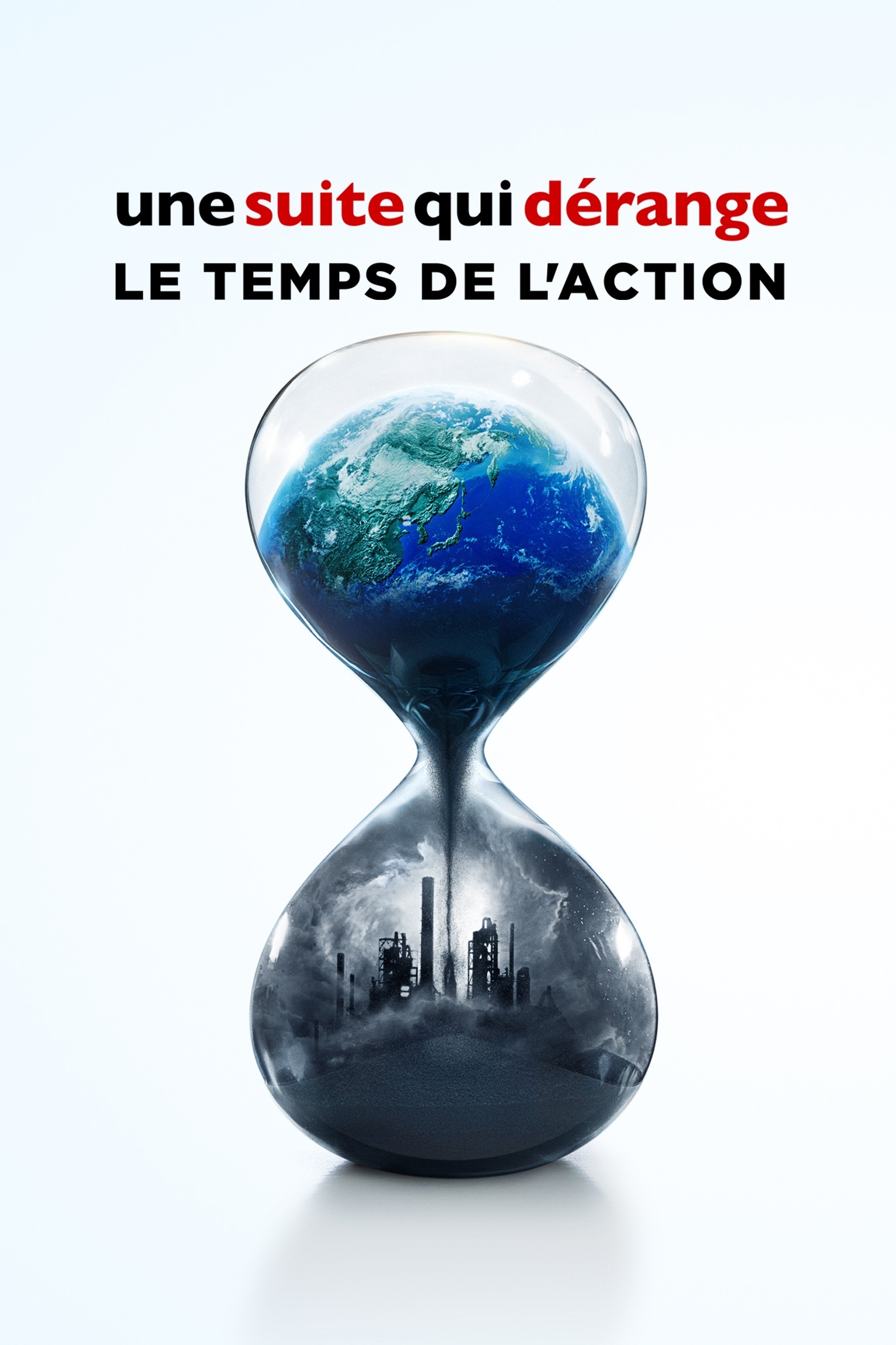 Affiche du film Une Suite qui dérange : Le temps de l'action