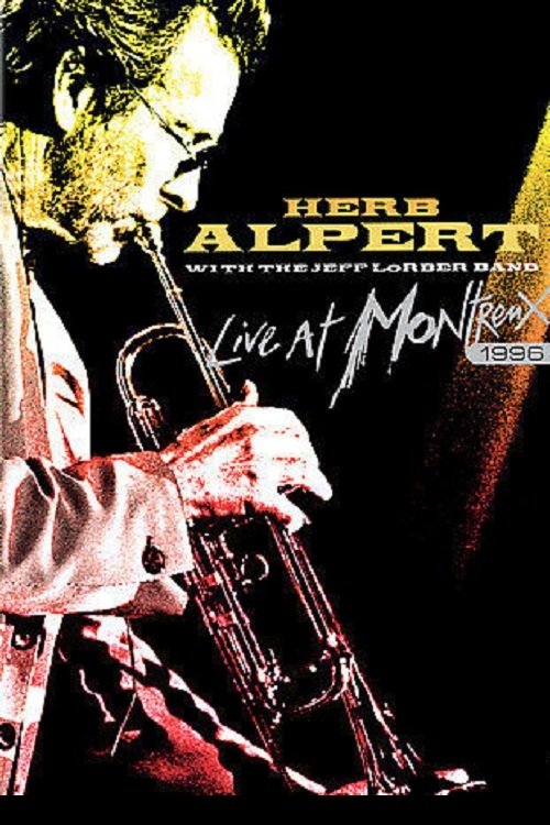 Poster de Herb Alpert with the Jeff Lorber Band - Live at Montreux
