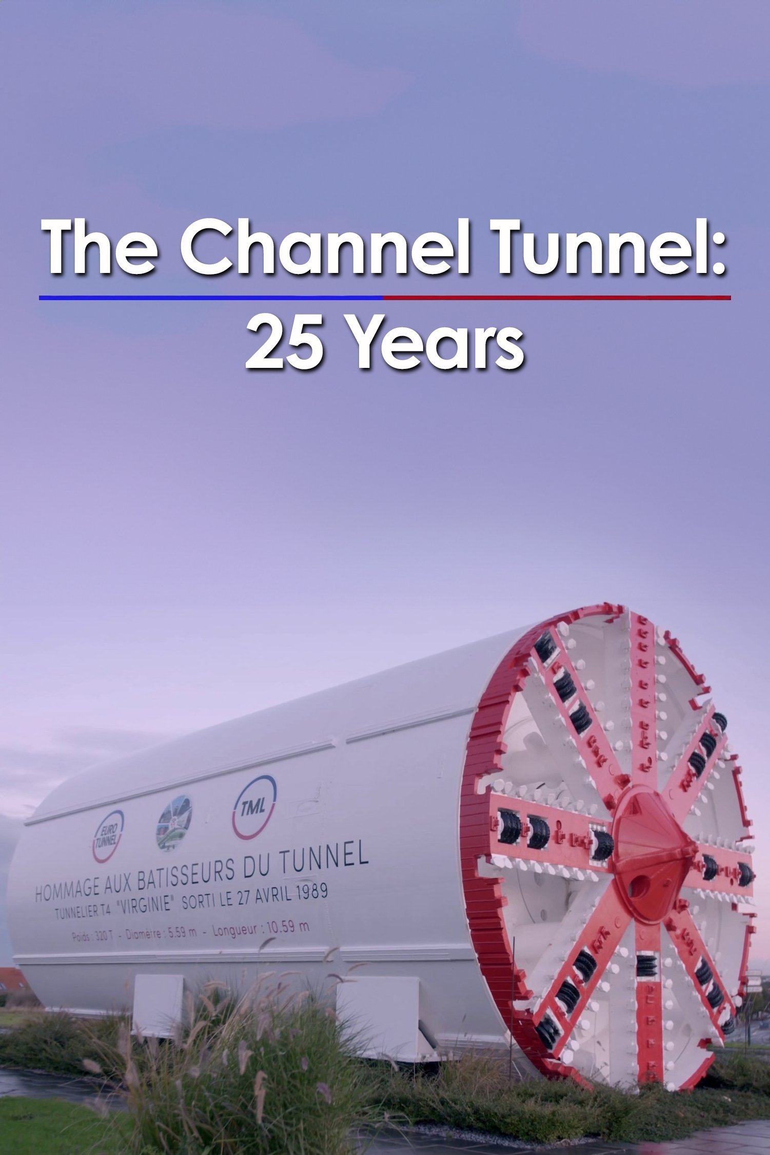 Poster de The Channel Tunnel: 25 Years