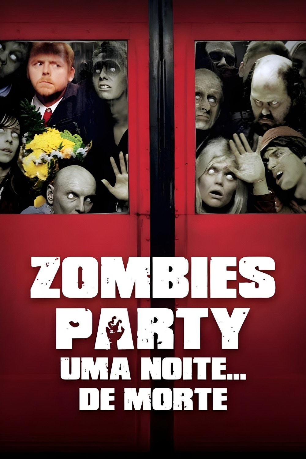 Poster de Todo Mundo Quase Morto