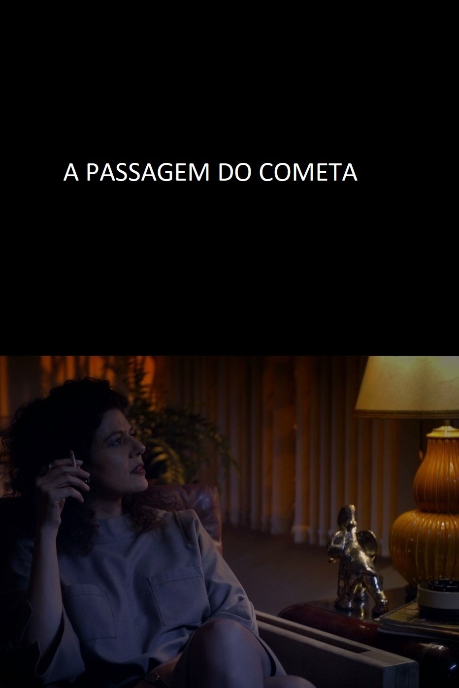 Poster de A Passagem do Cometa