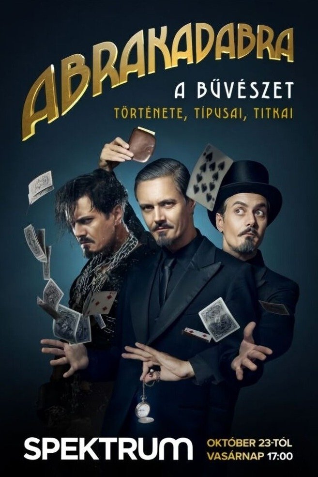 Poster de Abrakadabra - Titokzatos bűvészettörténet