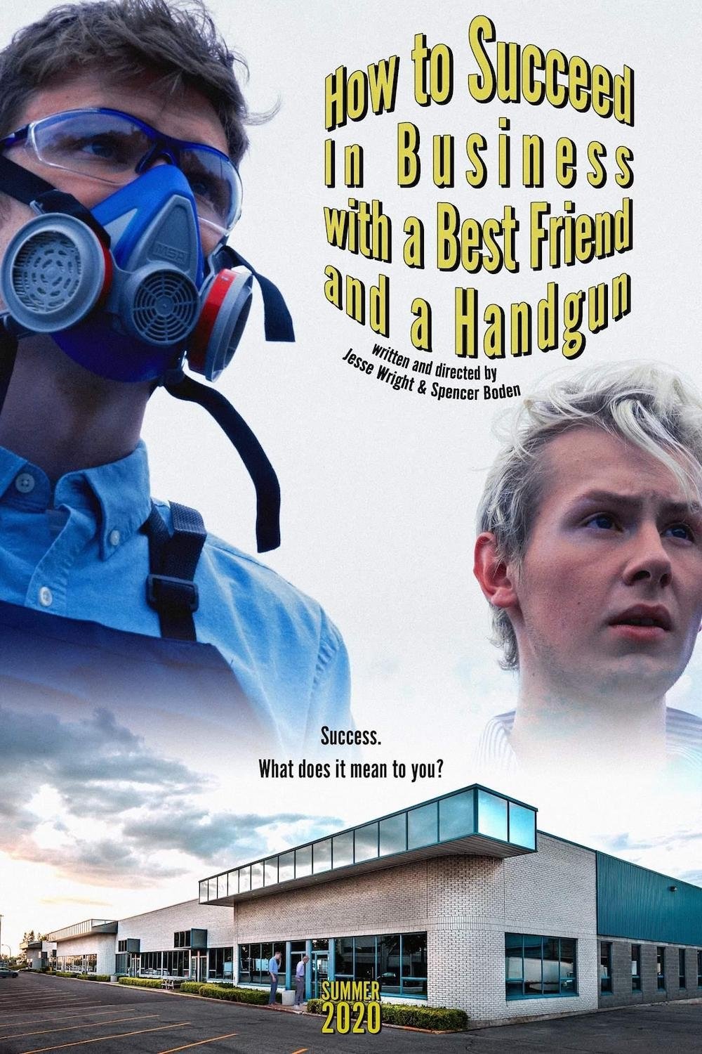 Poster de How to Succeed In Business with a Best Friend and a Handgun