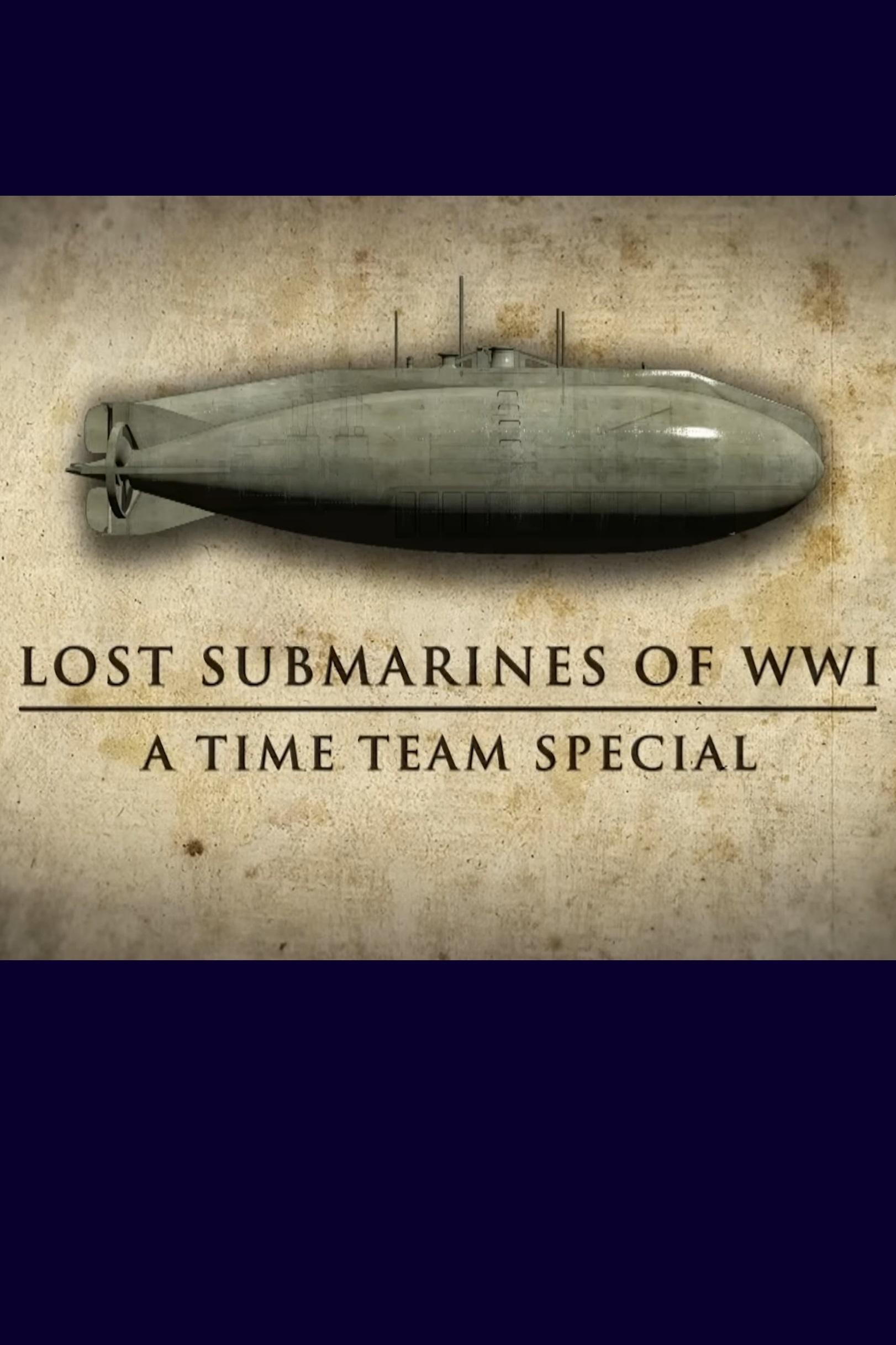 Poster de Lost Submarines of WWI: A Time Team Special