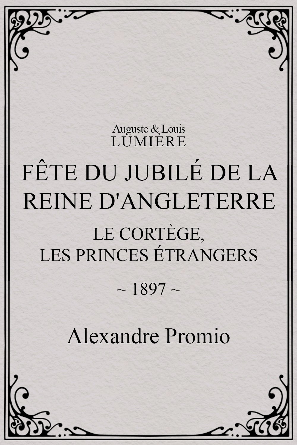 Fête du jubilé de la reine d'Angleterre : Le cortège, les princes étrangers