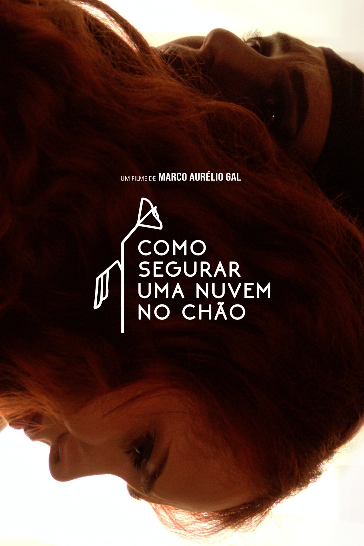 Poster de Como segurar uma nuvem no chão