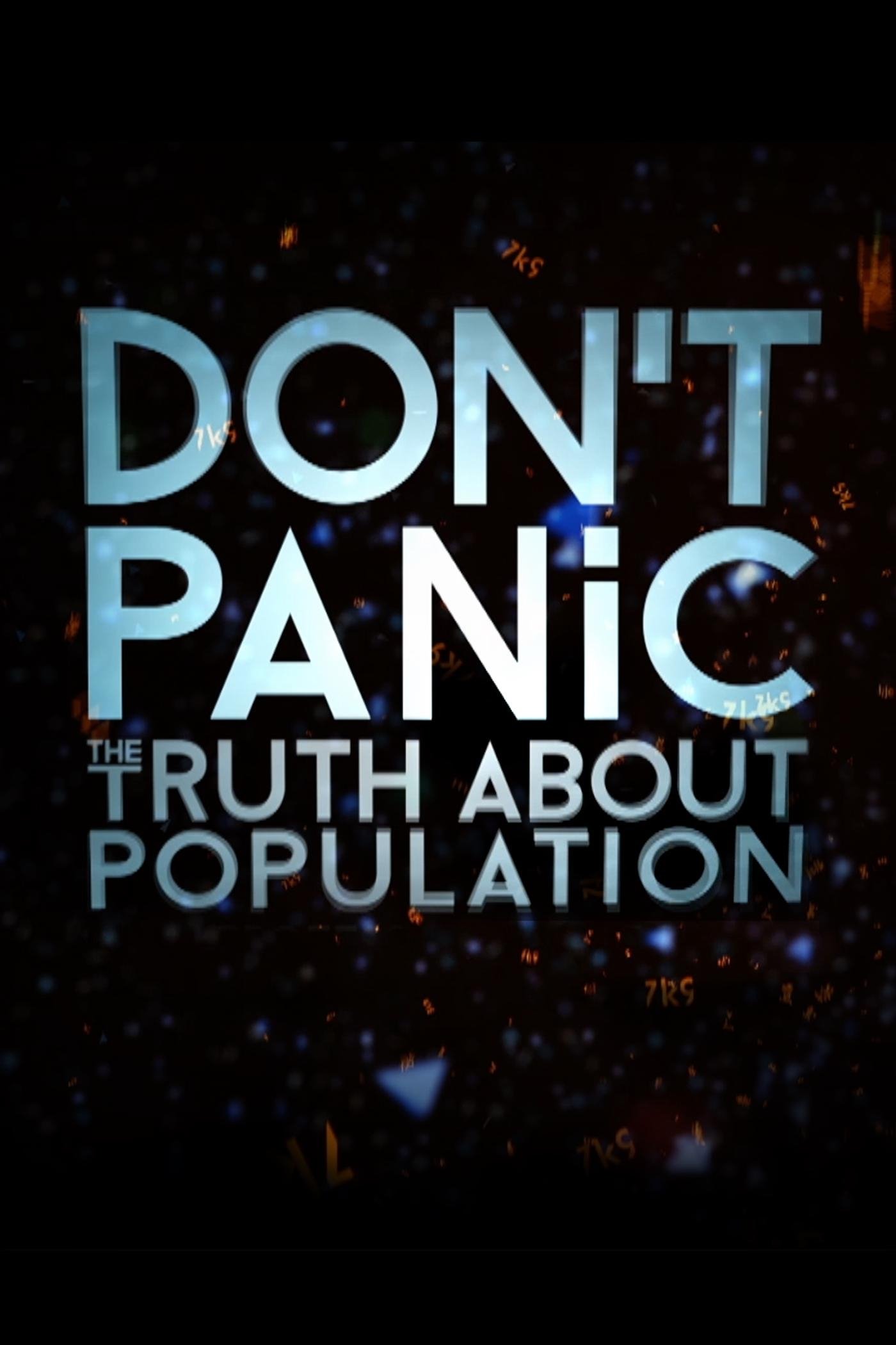 Poster de Don't Panic: The Truth About Population