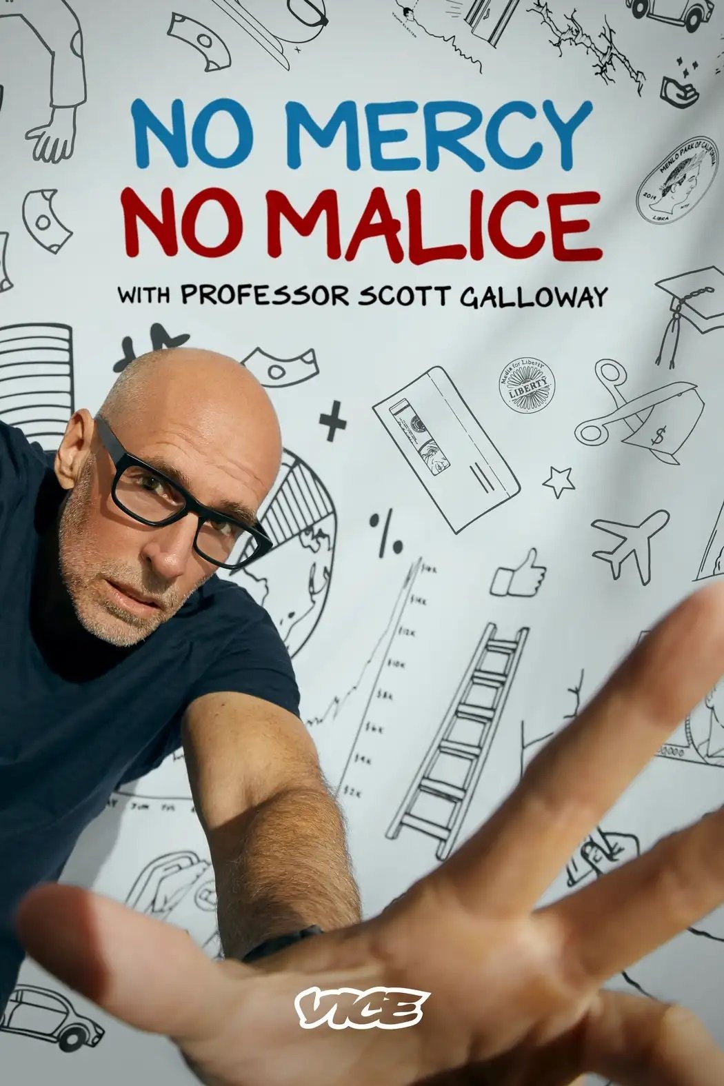 Poster de No Mercy, No Malice With Professor Scott Galloway
