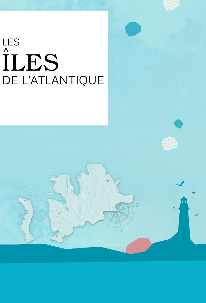 Poster de Les îles de l'Atlantique
