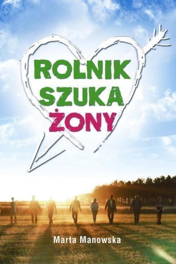 Poster de Rolnik szuka żony