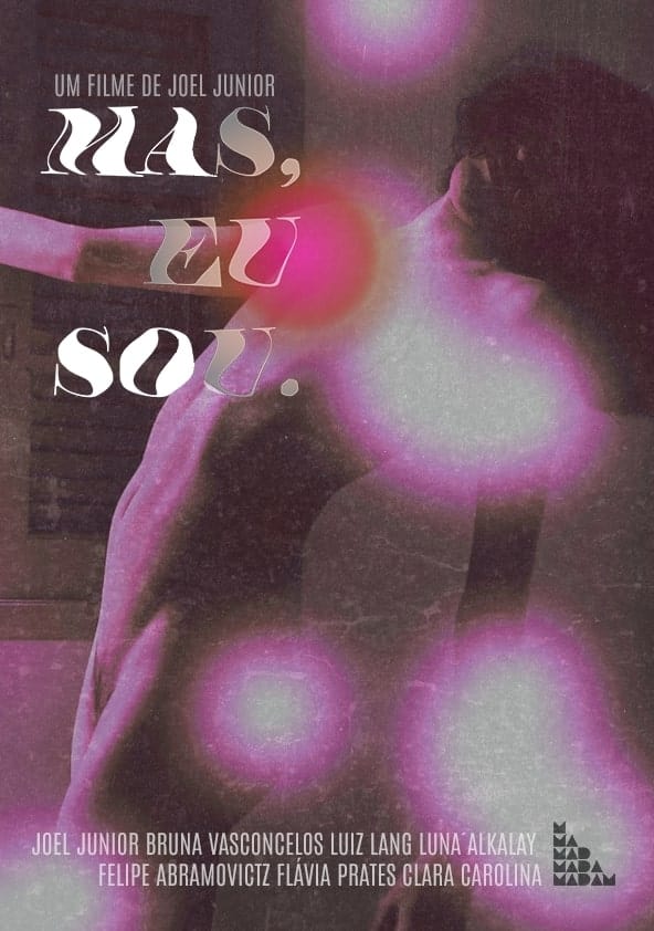 Poster de Mas, Eu Sou