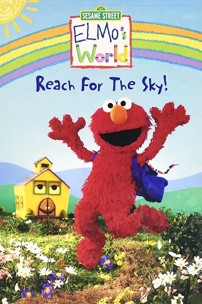 Poster de Sesame Street: Elmo's World: Reach for the Sky!