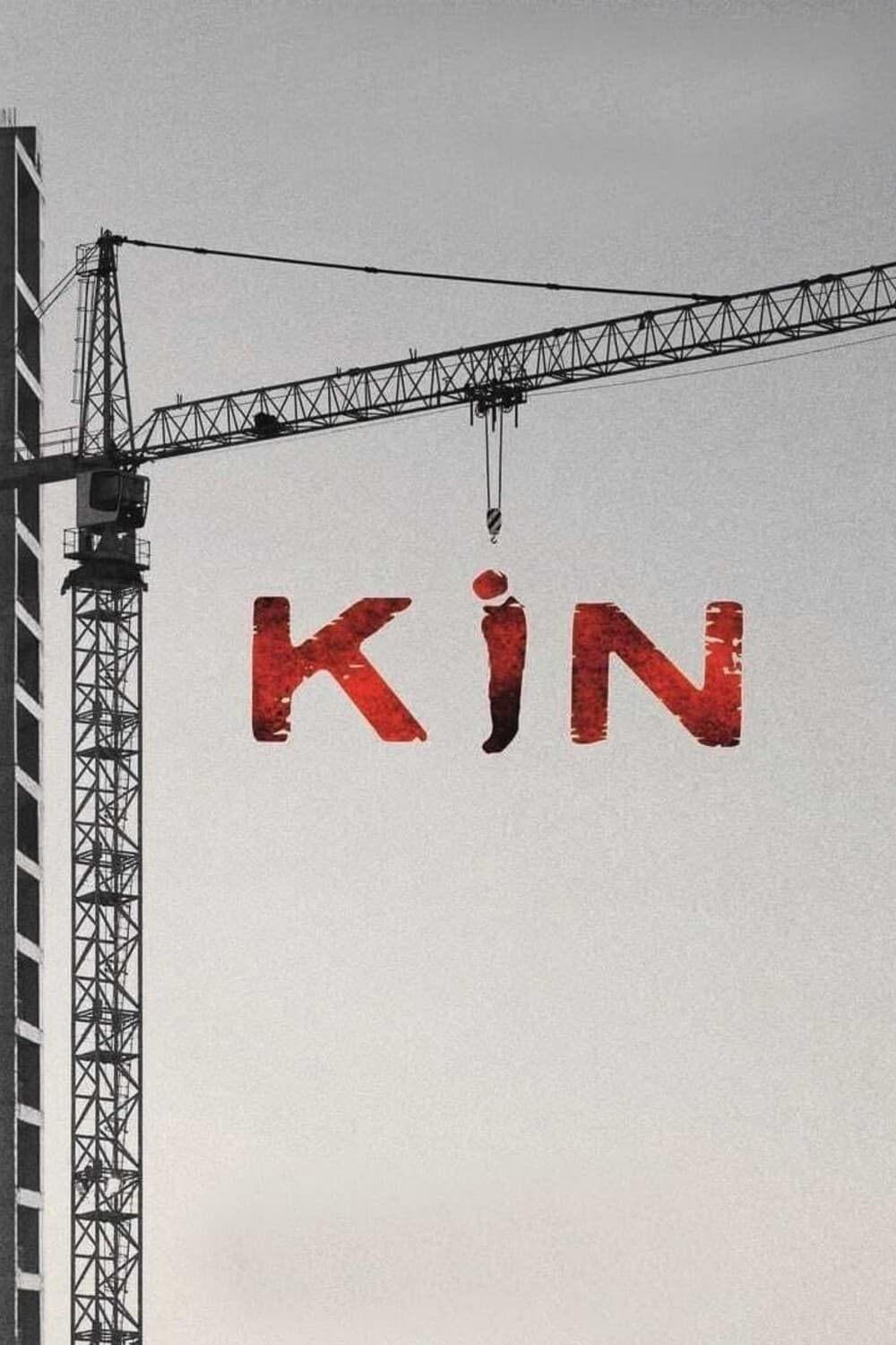 Kin poster