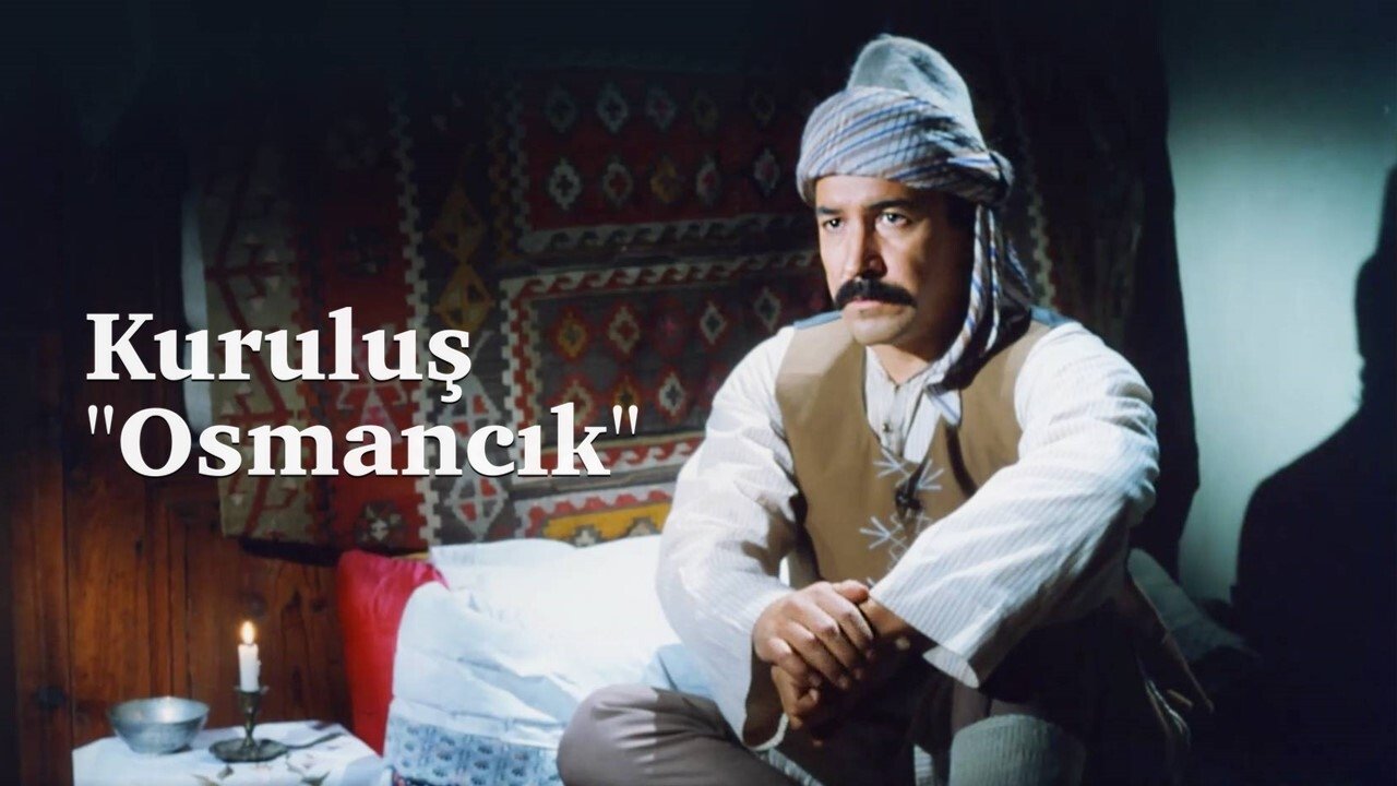 Backdrop image for Kuruluş "Osmancık"