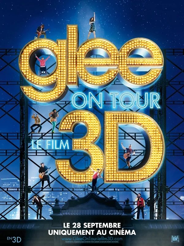 Affiche du film Glee ! On Tour : Le Film 3D