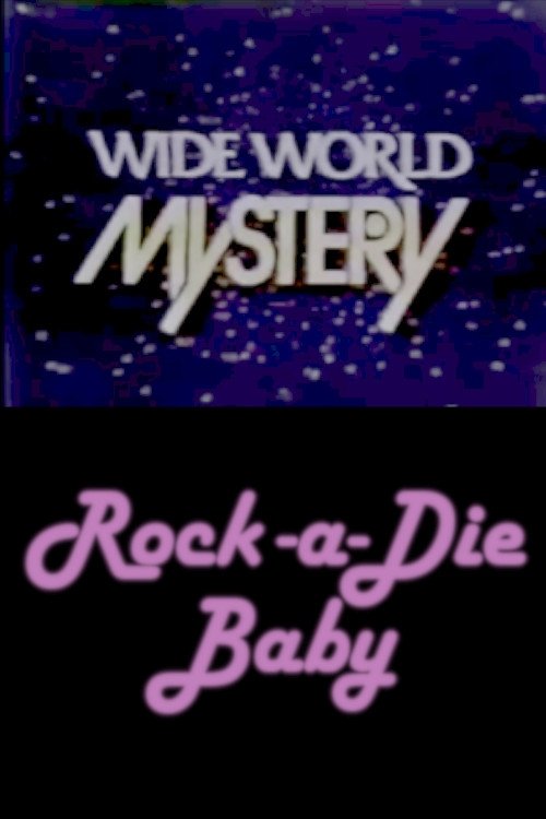 Affiche du film Rock-a-Die Baby