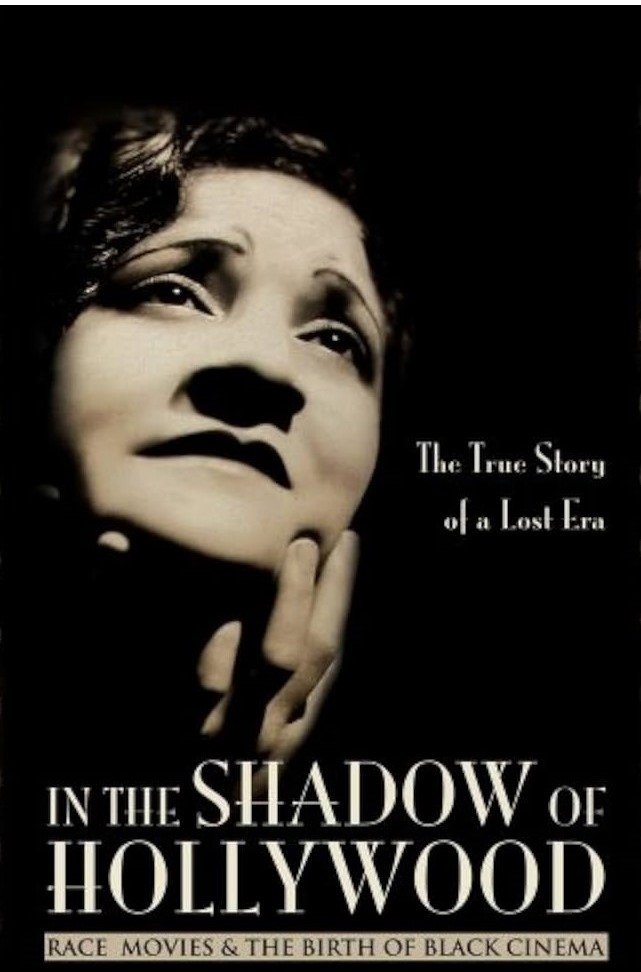 Poster de In the Shadow of Hollywood: Race Movies and the Birth of Black Cinema