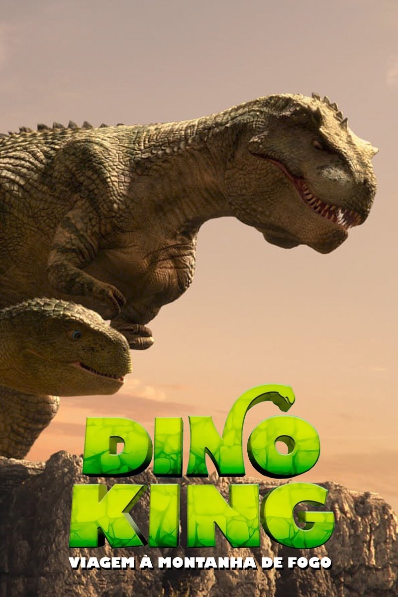 Poster de Dino King: Viagem à Montanha do Fogo