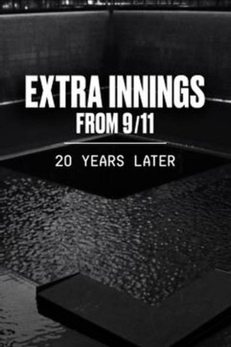 Affiche du film Extra Innings from 9/11: 20 Years Later