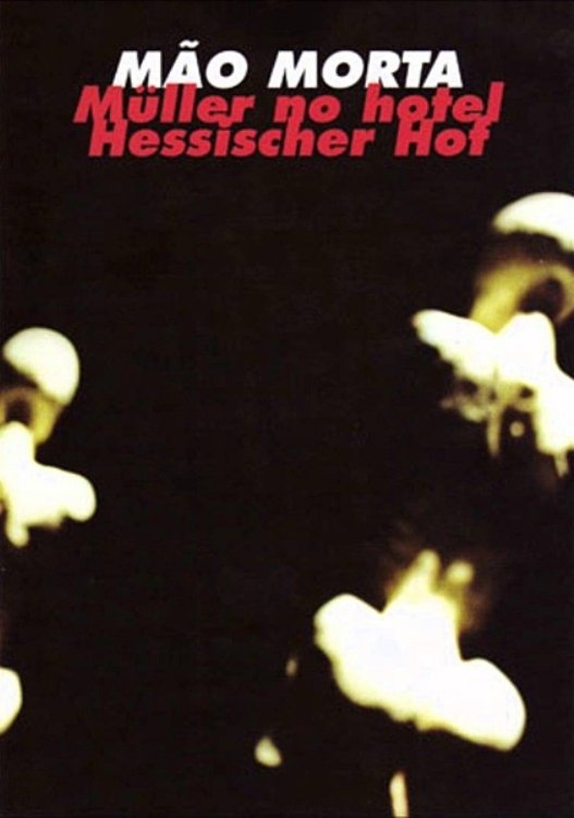 Poster de Mão Morta Müller no Hotel Hessischer Hof