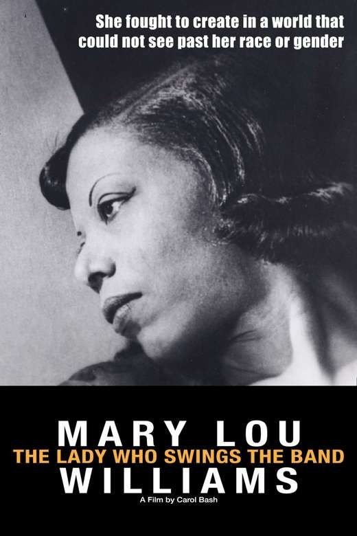 Poster de Mary Lou Williams: The Lady Who Swings the Band