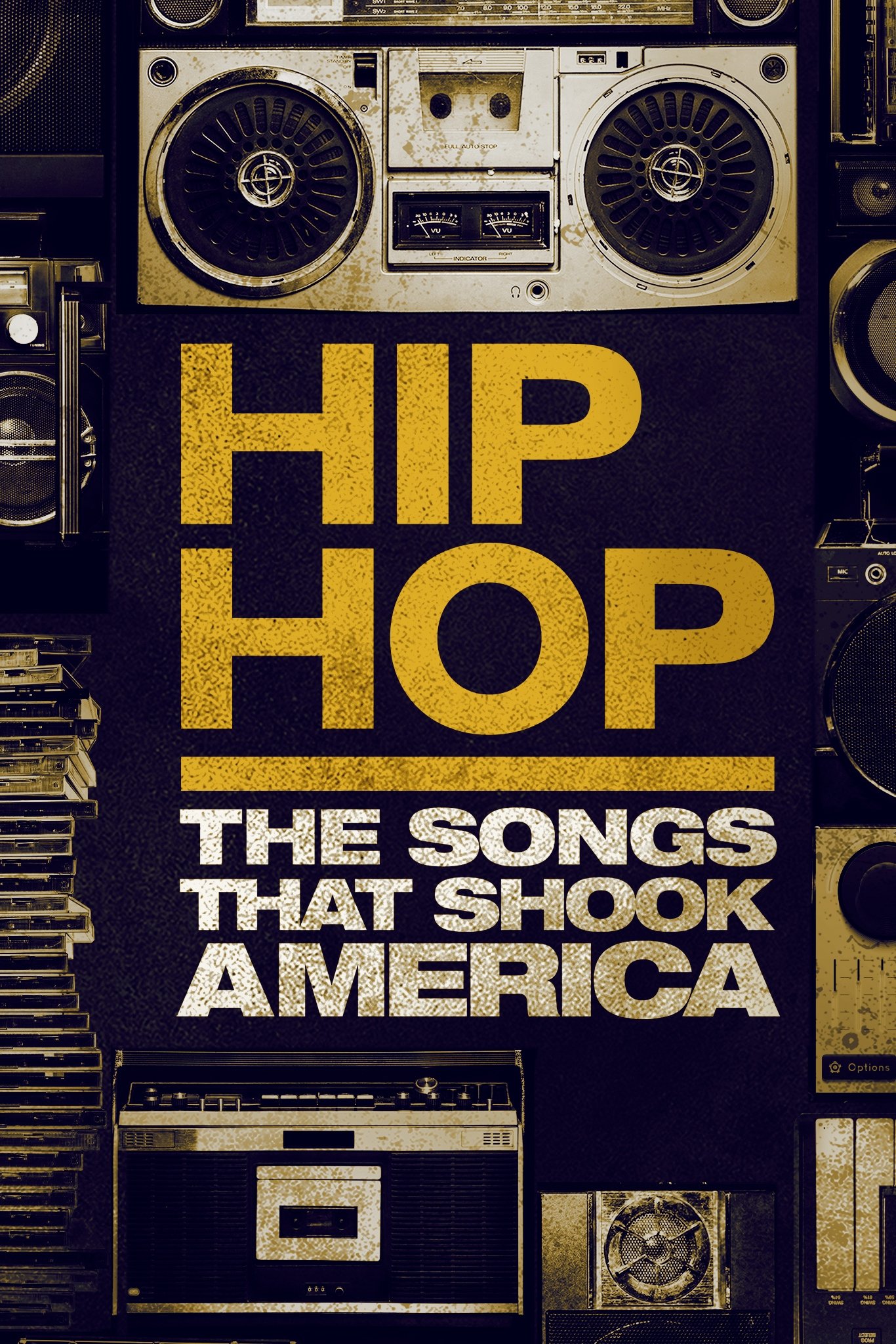 Poster de Hip Hop: The Songs That Shook America