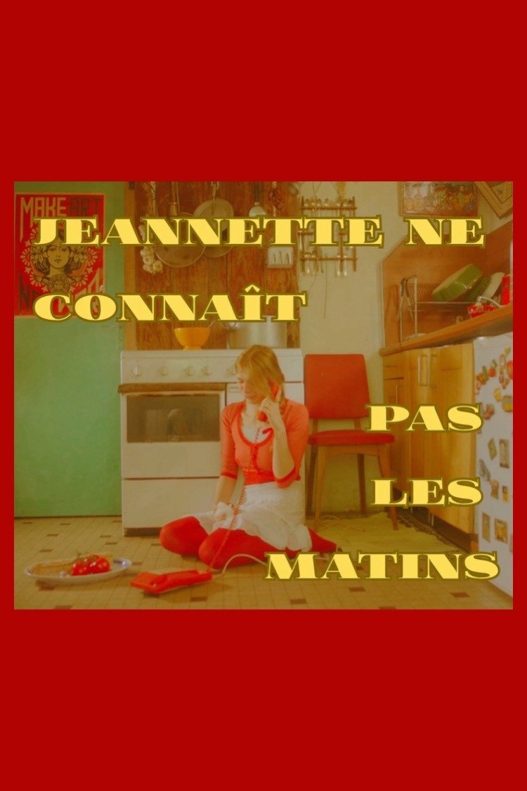 Poster de Jeannette ne connaît pas les matins