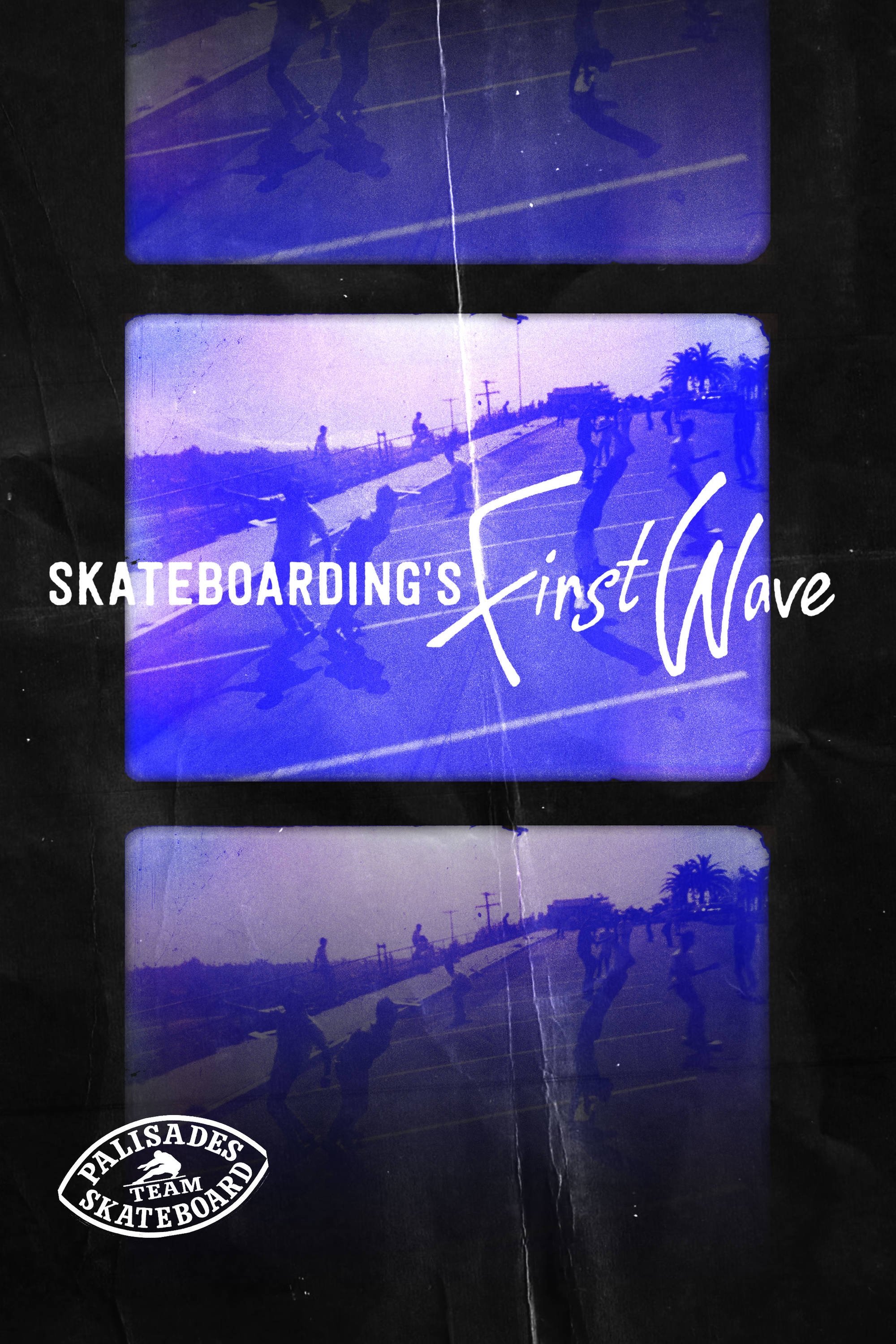 Poster de Skateboarding's First Wave