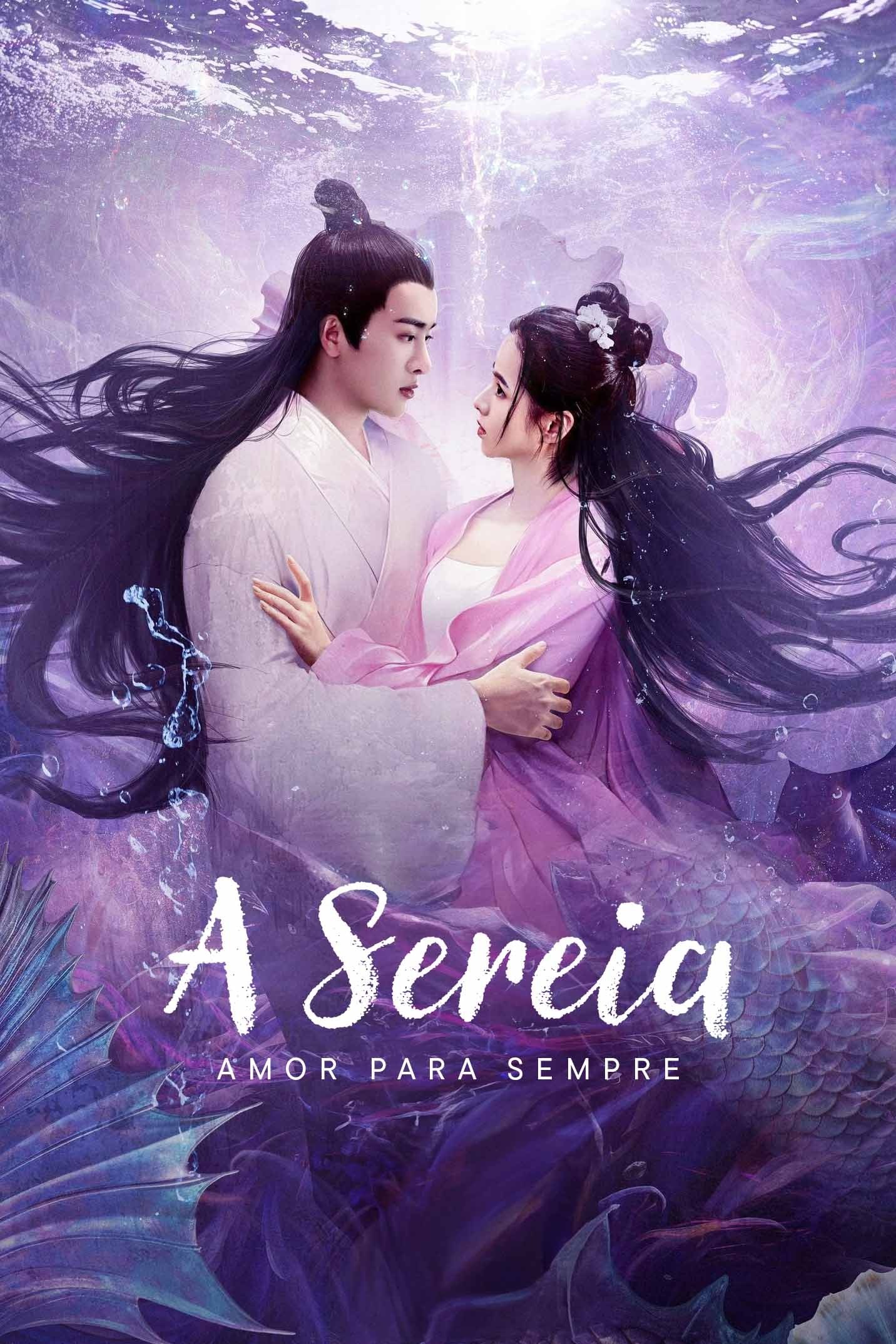 Poster de A Sereia: Amor Para Sempre