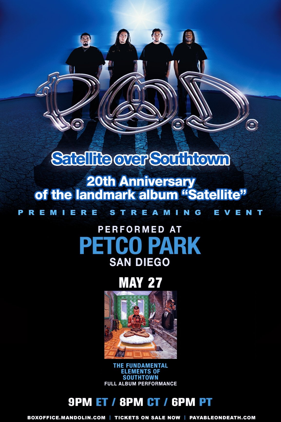 Poster de P.O.D. - Satellite Over Southtown: "Southtown" Full Album Performance
