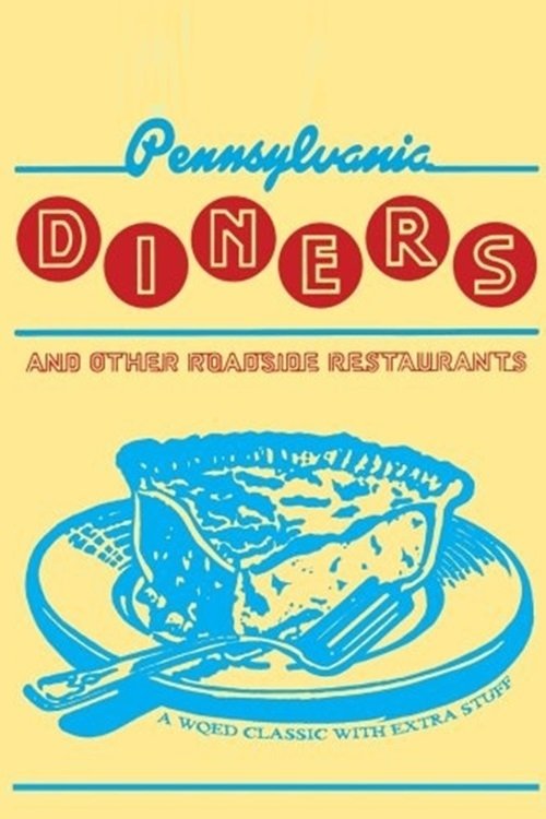 Poster de Pennsylvania Diners and Other Roadside Restaurants