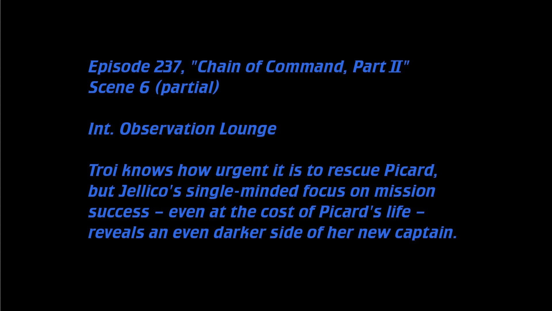 Deleted Scenes: S06E11 – Chain Of Command (Part II)