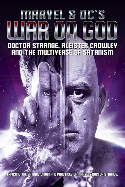 Poster de Marvel & DC's War on God: Doctor Strange, Aleister Crowley and the Multiverse of Satanism