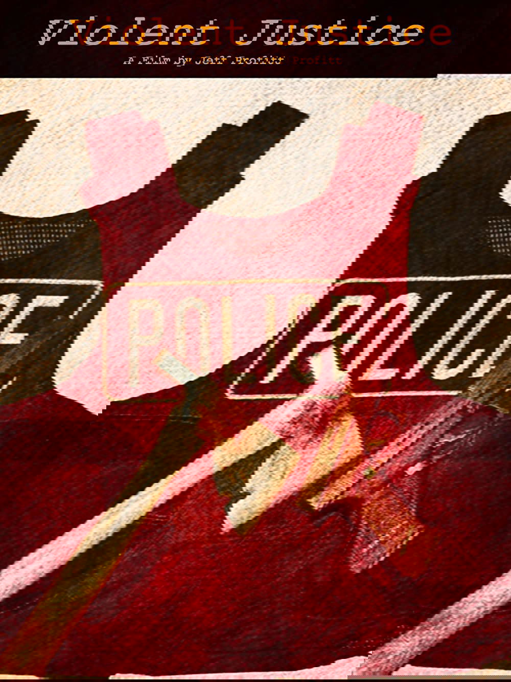 Violent Justice