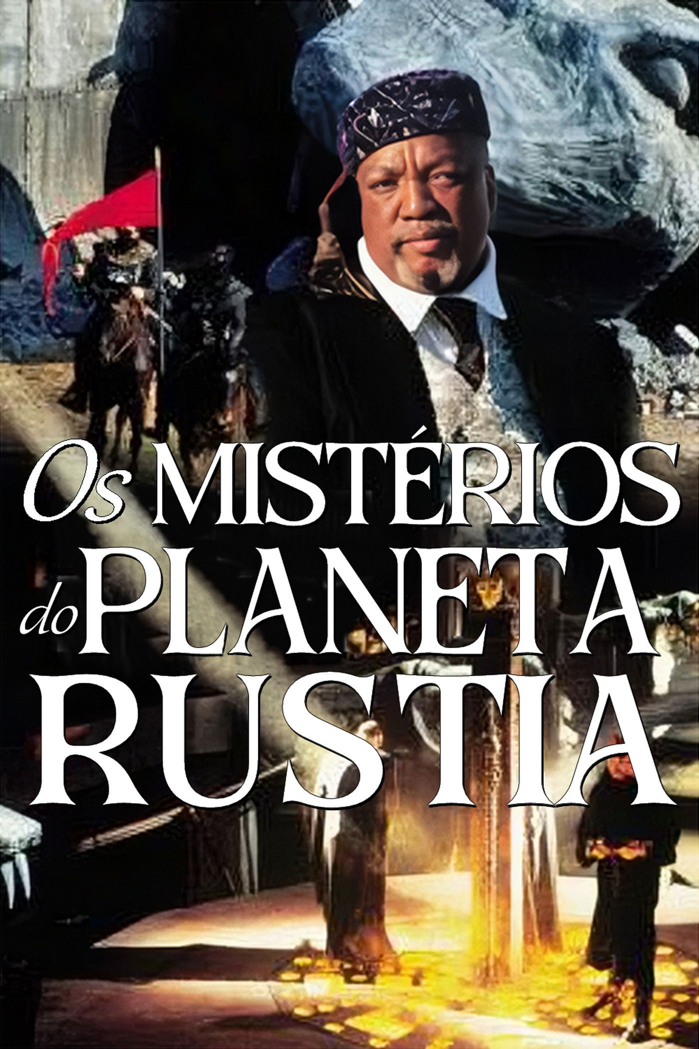 Poster de Os Mistérios do Planeta Rustia