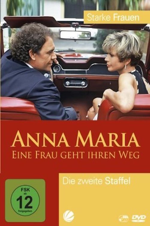 Poster de Anna Maria - Eine Frau geht ihren Weg
