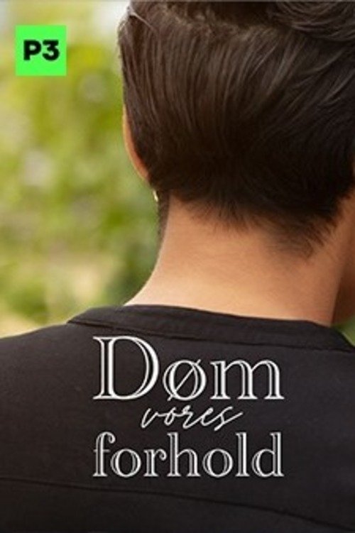 Poster de Døm vores forhold