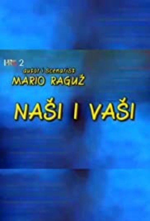 Poster de Naši i vaši