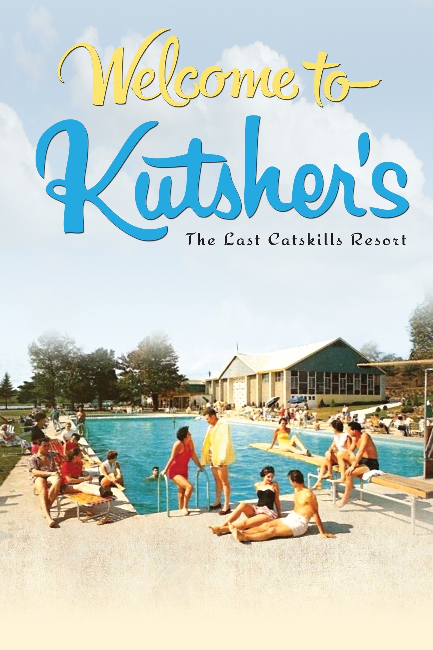 Poster de Welcome to Kutsher's: The Last Catskills Resort