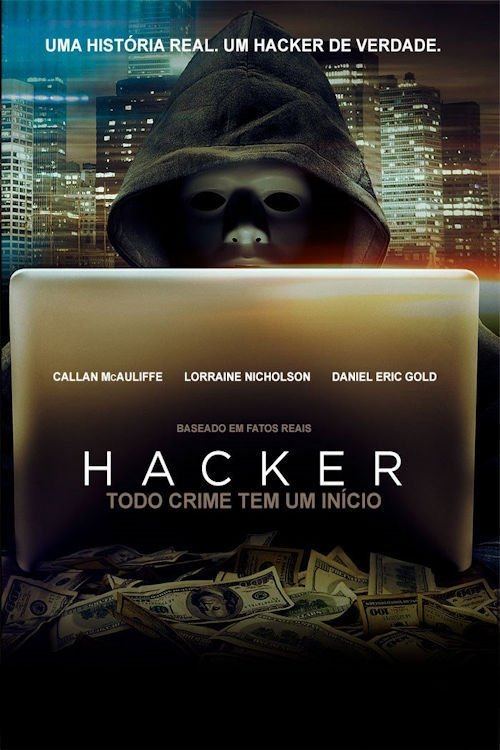 Poster de Hacker: Todo Crime Tem Um Início