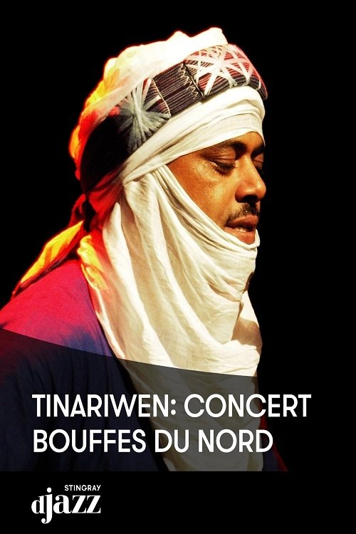 Poster de Tinariwen aux bouffes du Nord