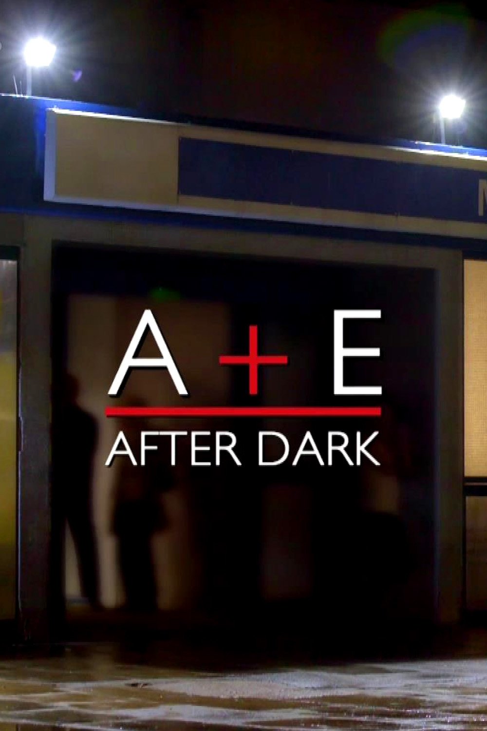 Poster de A&E After Dark