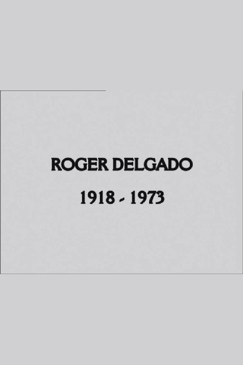 Affiche du film Roger Delgado: The Master