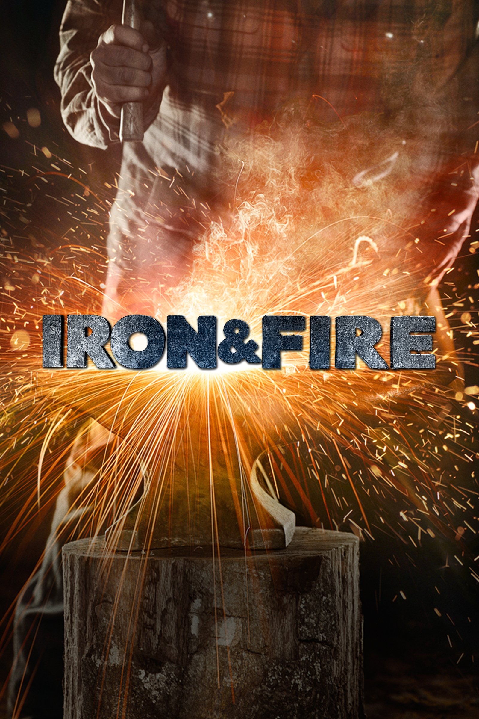Poster of Iron & Fire
