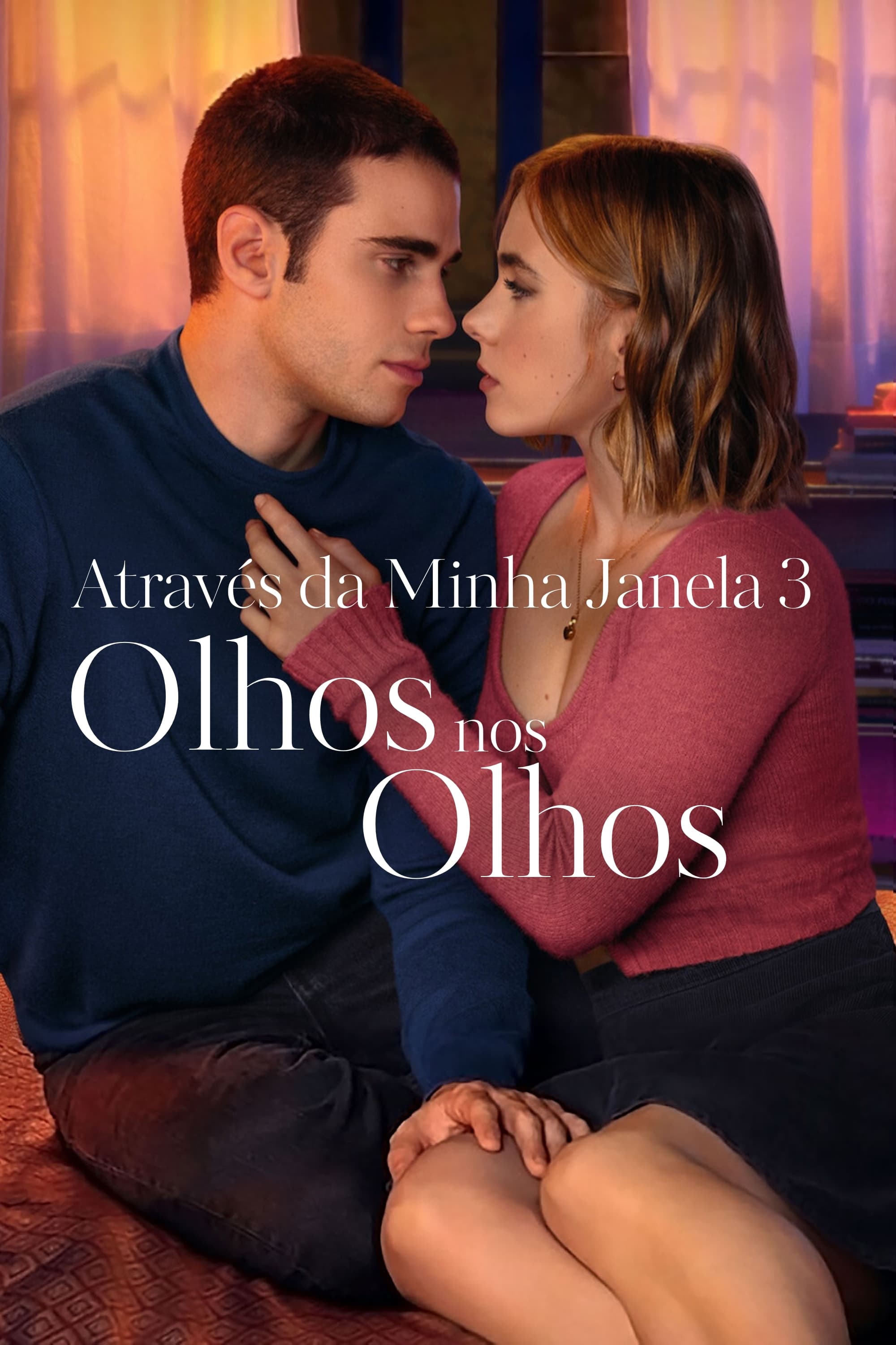 Poster de Através da Minha Janela 3: Olhos nos Olhos