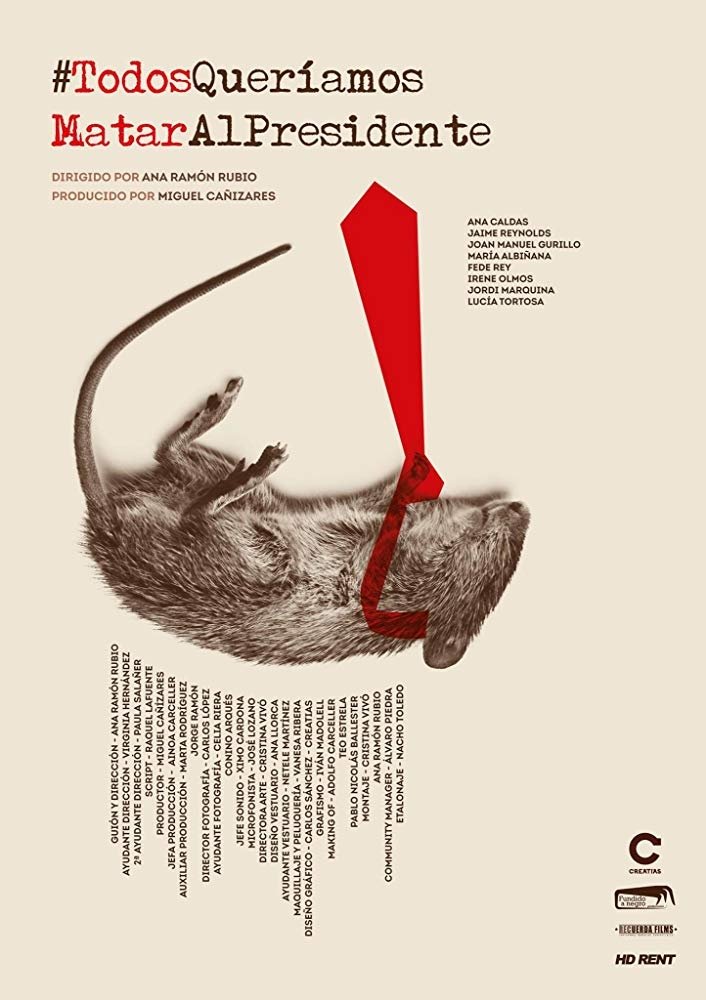 Poster de Todos Queríamos Matar Al Presidente